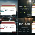 Dust and Glass Theme For Windows 10